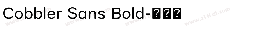 Cobbler Sans Bold字体转换 Cobbler Sans Bold字体转换